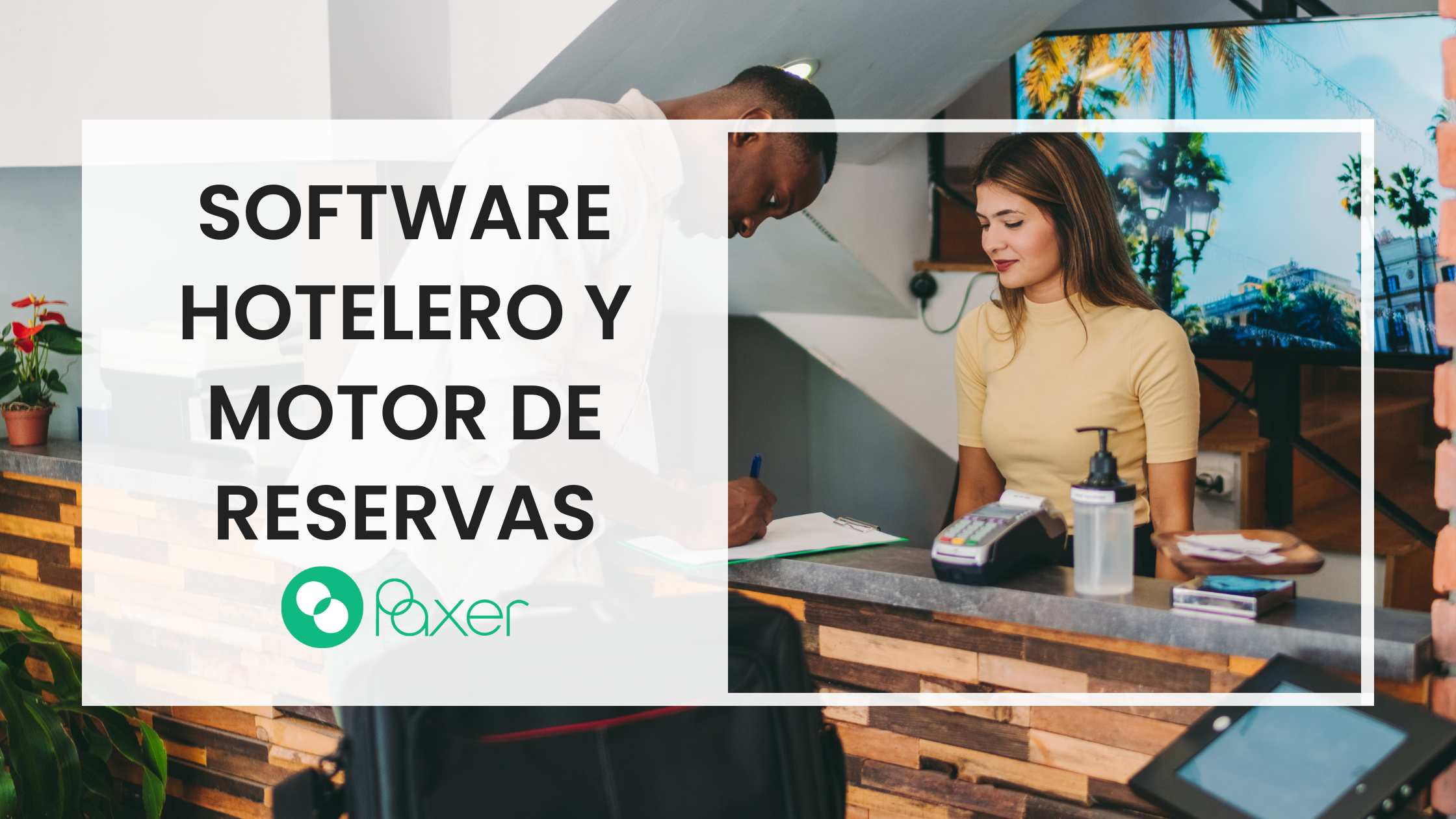 Software hotelero y motor de reservas